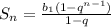 S_n=\frac{b_1(1-q^{n-1})}{1-q}