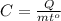 C= \frac{Q}{mt^o}