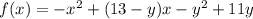 f(x)=-x^2+(13-y)x-y^2+11y