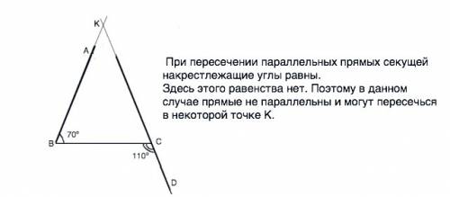 Угол abc равен 70 градусам, а угол bcd равен 110 градусам. могут ли прямые ab и cd быть а)паралельны