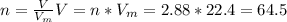 n= \frac{V}{V_m} &#10;V=n*V_m=2.88*22.4=64.5 &#10;