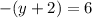 -(y+2)=6