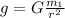 g=G \frac{m_1}{r^2}