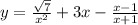 y= \frac{ \sqrt{7} }{ x^{2} } +3x - \frac{x-1}{x+1}