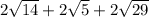 2 \sqrt{14} +2 \sqrt{5} +2 \sqrt{29}