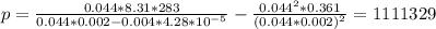 p=\frac{0.044*8.31*283}{0.044*0.002- 0.004*4.28*10^{-5}}-\frac{ 0.044^{2}*0.361 }{(0.044*0.002)^{2} }=1111329