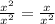 \frac{x^2}{x^2}= \frac{x}{x^2}