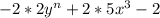 -2*2y ^{n} +2*5 x^{3} -2