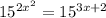 15 ^{2x^2} =15 ^{3x+2}