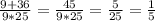 \frac{9+36}{9*25} = \frac{45}{9*25} = \frac{5}{25} = \frac{1}{5}