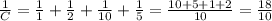 \frac{1}{C} = \frac{1}{1} + \frac{1}{2} + \frac{1}{10}+ \frac{1}{5} = \frac{10+5+1+2}{10} = \frac{18}{10}