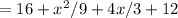 =16+x^2/9+4x/3+12