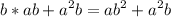 \displaystyle b*ab+a^2b=ab^2+a^2b