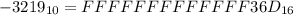 -3219_{10} =FFFFFFFFFFFFF36D_{16}