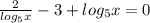 \frac{2}{log_{5}x } -3+log_{5} x =0