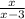 \frac{x}{x-3}