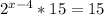 2^{x-4}*15=15