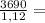 \frac{3690}{1,12} =