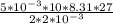 \frac{5*10^{-3}*10*8.31*27}{2*2*10^{-3}}