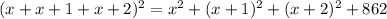 (x+x+1+x+2)^2=x^2+(x+1)^2+(x+2)^2+862