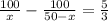 \frac{100}{x}- \frac{100}{50-x}= \frac{5}{3}