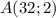 A(32;2)