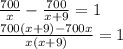 \frac{700}{x}- \frac{700}{x+9}=1 \\ \frac{700(x+9)-700x}{x(x+9)}=1