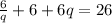 \frac{6}{q} +6+6q=26