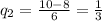 q_2= \frac{10-8}{6}= \frac{1}{3}