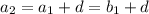 a_2=a_1+d=b_1+d