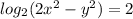 log_2 (2x^2-y^2)=2