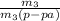 \frac{m_3}{m_3(p-pa)}