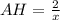 AH=\frac{2}{x}