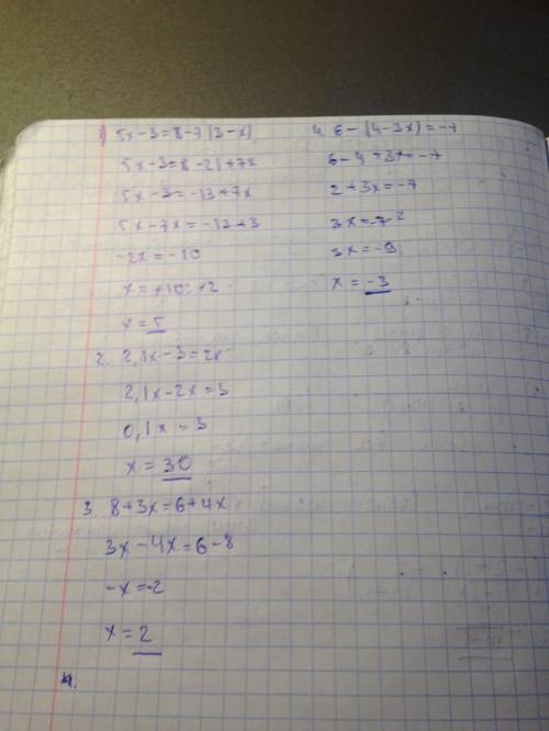 1) 5x-3=8-7(3-x) 2) 2,1x-3=2x 3) 8+3x=6+4x 4) 6-(4-3x)= -7