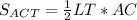 S_{ACT} = \frac{1}{2} LT*AC