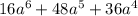 16a^{6}+48a^{5}+36a^{4}