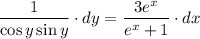 \dfrac{1}{\cos y\sin y} \cdot dy= \dfrac{3e^x}{e^x+1}\cdot dx