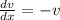 \frac{dv}{dx} =-v