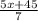 \frac{5x+45}{7}