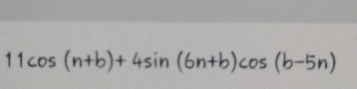 Найдите значение выражения 11cos (п+b) +4sin (3п/2+b) / cos (b-5п)