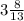 3 \frac{8}{13}