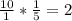 \frac{10}{1} * \frac{1}{5} =2