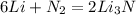 6Li + N_2 = 2Li_3N