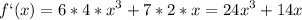 \displaystyle f`(x)=6*4*x^3+7*2*x=24x^3+14x