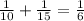 \frac{1}{10} +\frac{1}{15} =\frac{1}{6}