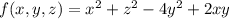 f(x,y,z)=x^2+z^2-4y^2+2xy