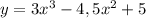 y=3x^3-4,5x^2+5