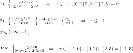 1)\; \; \left \{ {{-1\leq x