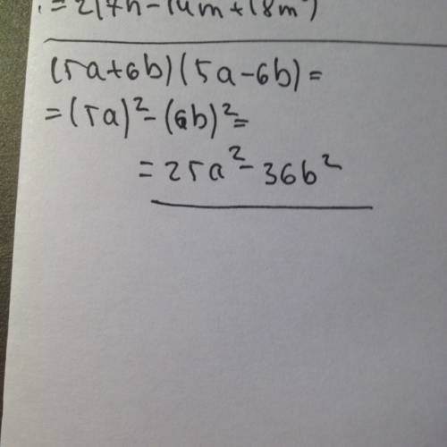 Представьте в виде многочлена (5a+6b)(5a−6b)