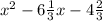 x^{2} -6 \frac{1}{3} x- 4\frac{2}{3}